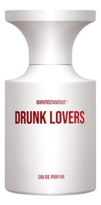 BORNTOSTANDOUT Drunk Lovers Парфюмерная вода унисекс 50 ml тестер