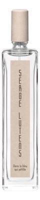 Serge Lutens Dans Le Bleu Qui Petille Парфюмерная вода унисекс 100 ml