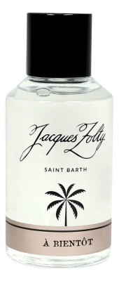 Jacques Zolty  A Bientot Парфюмерная вода унисекс 100 ml тестер