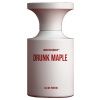 BORNTOSTANDOUT Drunk Maple